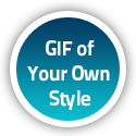 GIF of Your Own Style GIF of Your Own Style